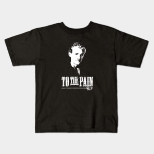 The Princess Bride To The Pain Kids T-Shirt